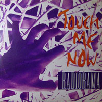 Radiorama - Touch Me Now (Single)
