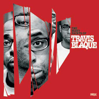 Travis Blaque - The Many Facets Of