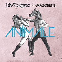 Dragonette - Animale (Feat.)