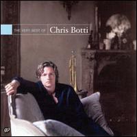 Chris Botti - Very Best of Chris Botti