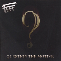 FEFF - Question The Motive