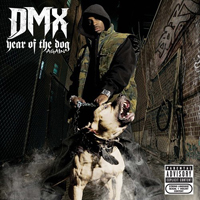 DMX - The Year Of The Dog... Again