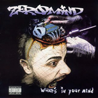 Zeromind - What's In Your Mind
