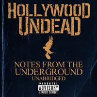 Hollywood Undead - Notes From The Underground - Unabridged (Japanese Deluxe Edition)