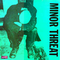 Minor Threat - Minor Threat, Remastered 2008 (Aka First Two 7''s On A 12'' Ep)