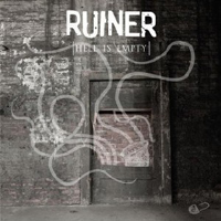 Ruiner - Hell Is Empty