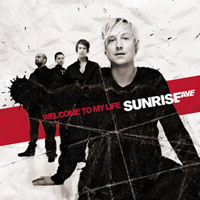 Sunrise Avenue - Welcome To My Life (Single)