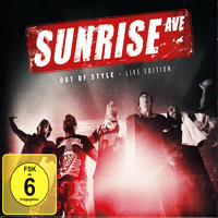 Sunrise Avenue - 2011.10.27 - Out Of Style (Live Edition)