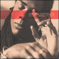 Andru Donalds - Showin' Under My Skin (+ Bonus Album)