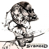 Sybreed - Pulse Of Awakening