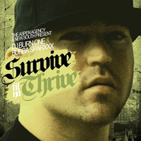 Bubba Sparxxx - Survive Till Ya Thrive (Mixtape)