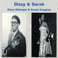 Dizzy Gillespie - Body & Soul (with Sarah Vaugham), 1943-44 (split)