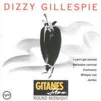 Dizzy Gillespie - Gitanes Jazz - Round Midnight