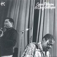 Dizzy Gillespie - OscarPeterson & DizzyGillespie