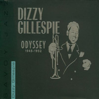 Dizzy Gillespie - Odyssey (1945-1952) CD2