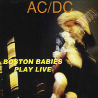 AC/DC - Boston Babies Play Live - Live in Concert (Boston Paradise Theatre, USA - August 21, 1978)