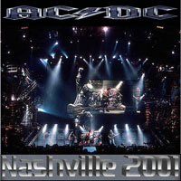AC/DC - 2001.03.23 - Nashville (The Govner Master) - Live at Gaylord Entertainment Center, Nashville, TN, U.S.A. (CD 1)