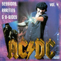 AC/DC - Sessions, Rarities, B-Sides, Vol. 4