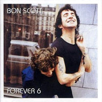AC/DC - Bon Scott Forever!, Vol. 6