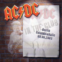AC/DC - 2003.06.09 - Live at Columbiahalle, Berlin, Germany (CD 2)