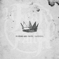 In Fear And Faith - Imperial