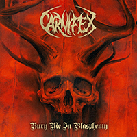 Carnifex (USA) - Bury Me in Blasphemy (EP)