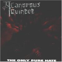 Canorous Quintet - The only pure hate