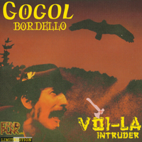 Gogol Bordello - Voi-La Intruder