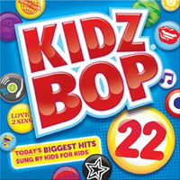 Kidz Bop Kids - Kidz Bop 22