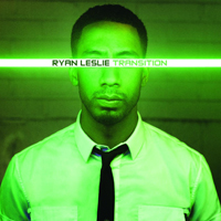 Ryan Leslie - Transition (Deluxe Edition)