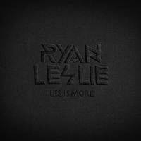 Ryan Leslie - Les Is More