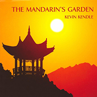 Kevin Kendle - The Mandarin's Garden