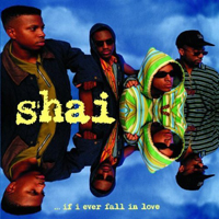 Shai - ...If I Ever Fall In Love
