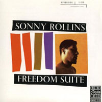 Sonny Rollins - Freedom Suite