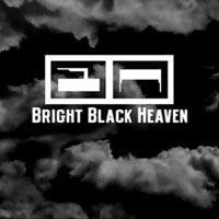 Blaqk Audio - Bright Black Heaven (Pre-release)