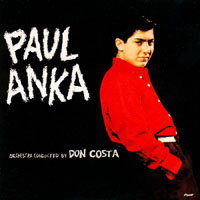Paul Anka - Paul Anka,1957-58 (Remasterd 2009)