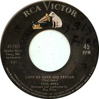 Paul Anka - Love Me Warm And Tender (7'' Single)