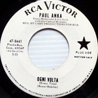 Paul Anka - Ogni Volta (Every Time) (7'' Single)