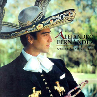 Alejandro Fernandez - Que Seas Muy Feliz