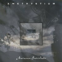 Amethystium - Autumn Interlude (EP)