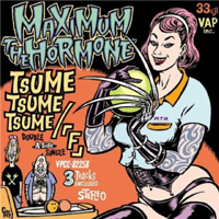 Maximum The Hormone - Tsume Tsume Tsume / [F]