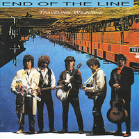Traveling Wilburys - End Of The Line (Single)
