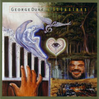George Duke - Original Album Series - Illusions, Remastered & Reissue 2010