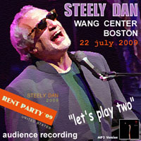 Steely Dan - 2009-07-22 - Wang Center, Boston, MA (CD 1)