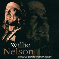 Willie Nelson - Home Is Where You're Happy