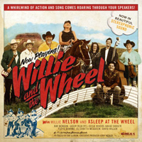 Willie Nelson - Willie And The Wheel (feat. 