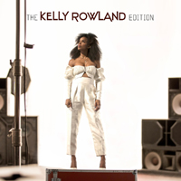 Kelly Rowland - The Kelly Rowland Edition (EP)