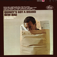 Quincy Jones and His Orchestra - Quincy's Got A Brand New Bag