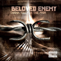 Beloved Enemy - Thank You For The Pain (iTunes Version)