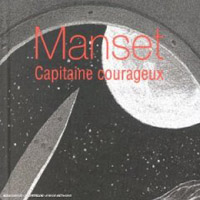 Gerard Manset - Capitaine Courageux (CD 3)